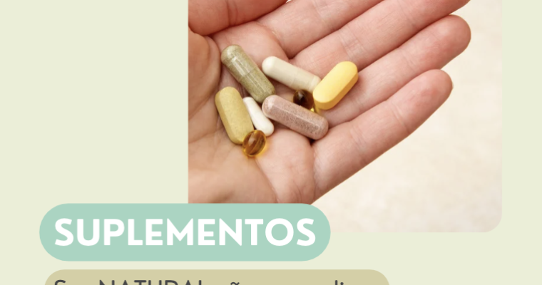 Suplementos: não basta ser natural para ser bom para a sua saúde